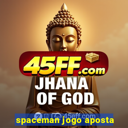 spaceman jogo aposta